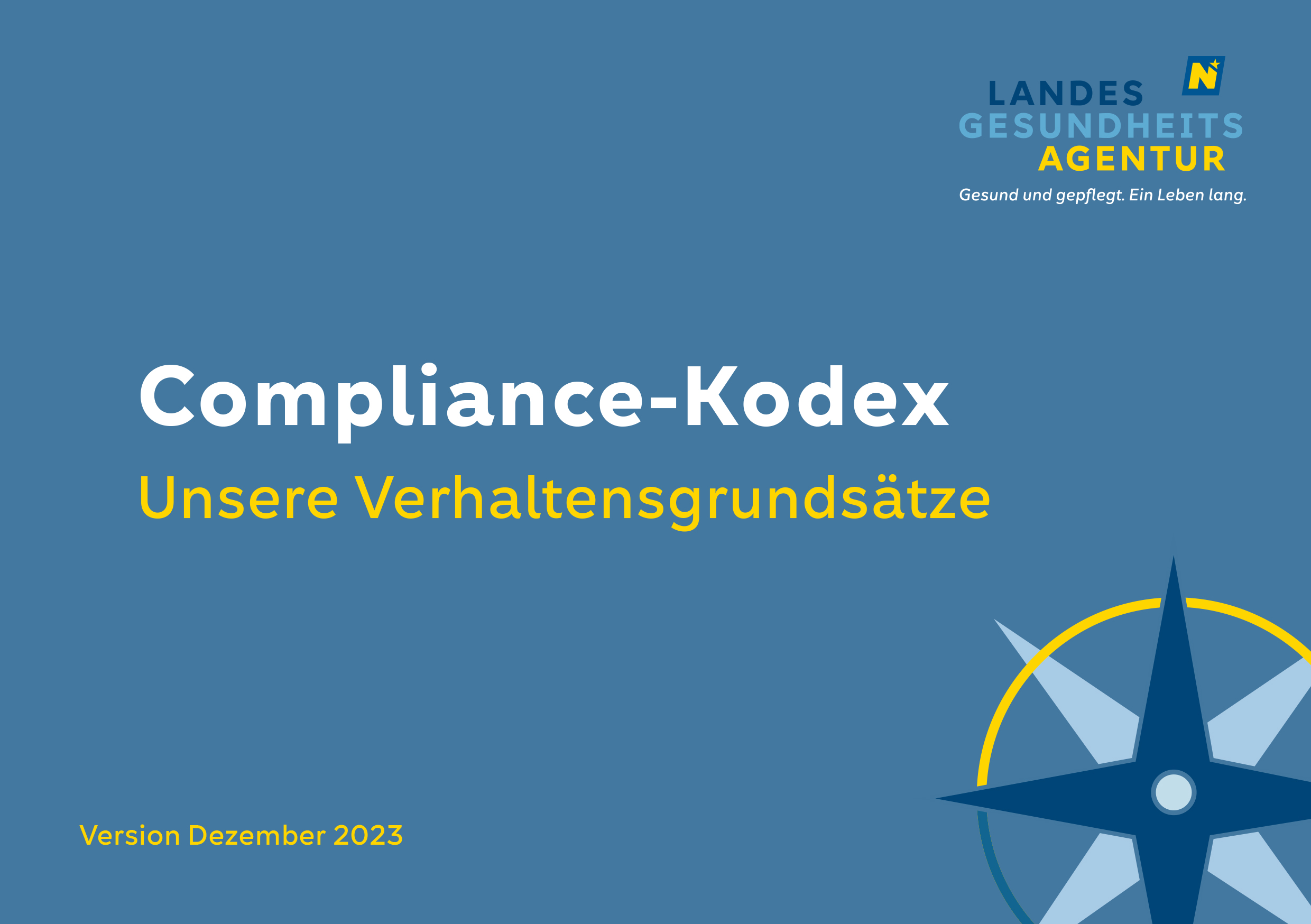 Compliance-Kodex: Unsere Verhaltensgrundsätze